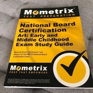 Mometrix test Perparation National Board Certification Art: Early and Middle